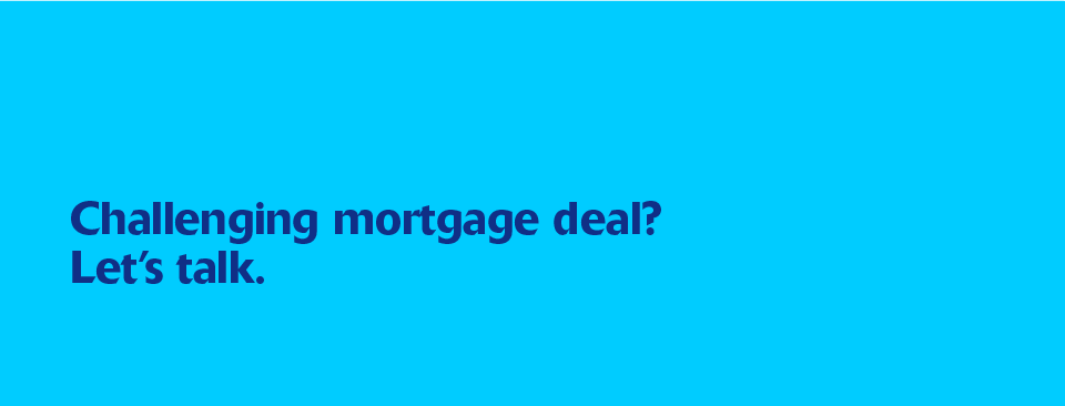 Challenging Mortgage Deal